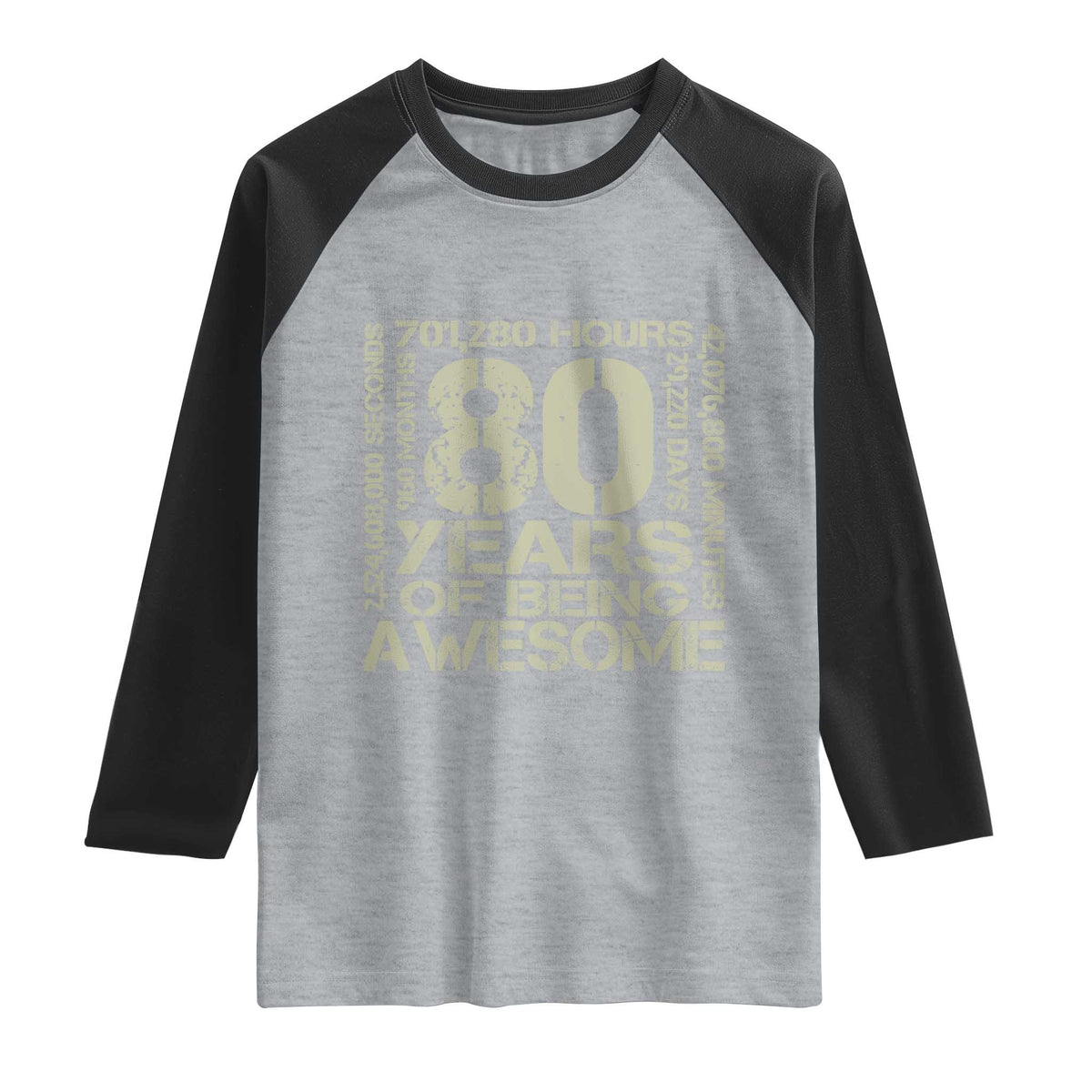 80th Milestone Birthday Raglan Shirt 80 Years Of Being Awesome