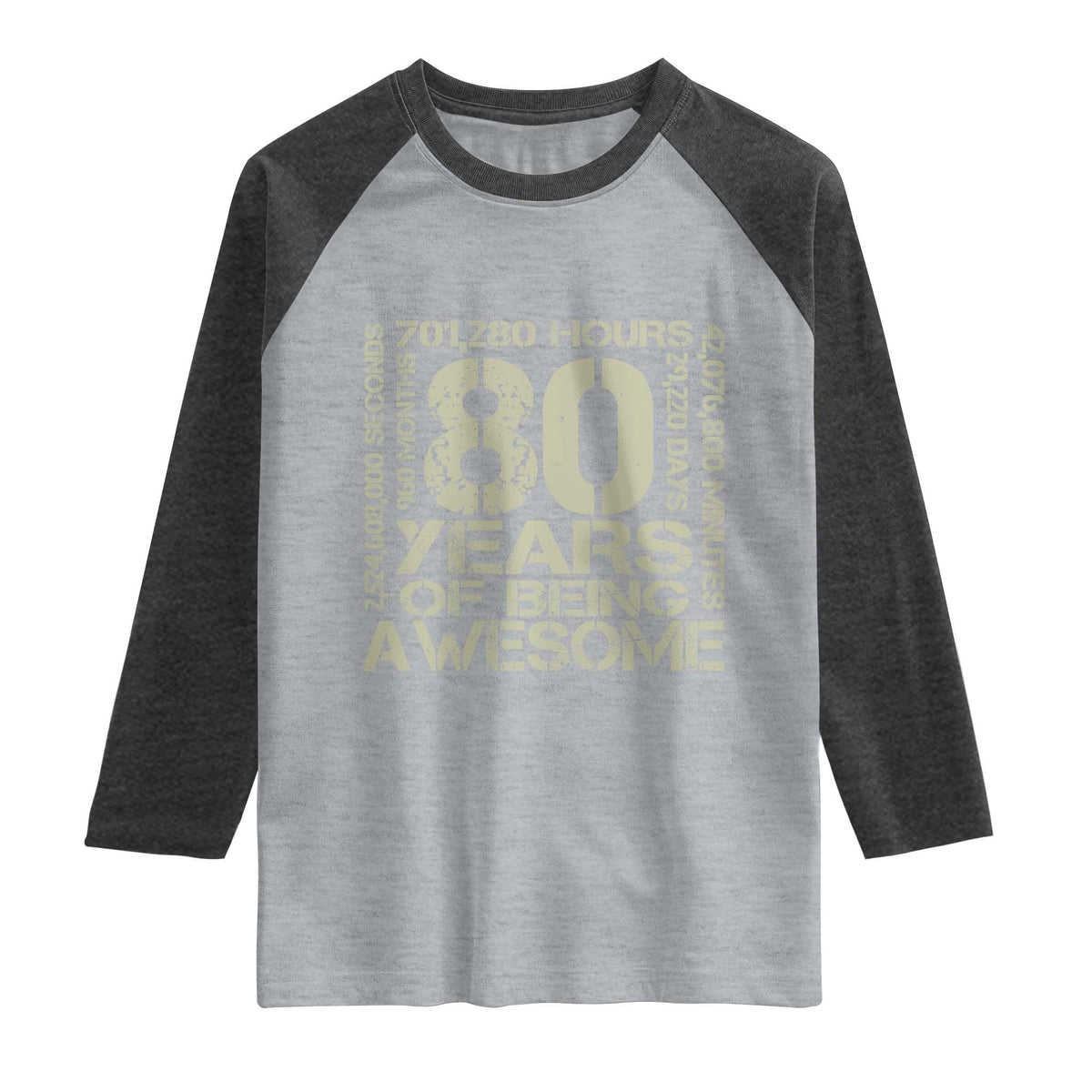80th Milestone Birthday Raglan Shirt 80 Years Of Being Awesome