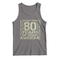 80th Milestone Birthday Tank Top 80 Years Of Being Awesome