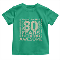 80th Milestone Birthday Toddler T Shirt 80 Years Of Being Awesome