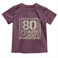 80th Milestone Birthday Toddler T Shirt 80 Years Of Being Awesome