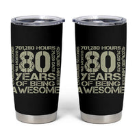 80th Milestone Birthday Tumbler Cup 80 Years Of Being Awesome