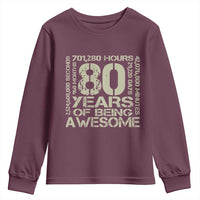 80th Milestone Birthday Youth Sweatshirt 80 Years Of Being Awesome