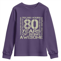 80th Milestone Birthday Youth Sweatshirt 80 Years Of Being Awesome