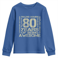 80th Milestone Birthday Youth Sweatshirt 80 Years Of Being Awesome