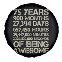 Vintage 75th Milestone Birthday Spare Tire Cover 75 Years Of Being Awesome
