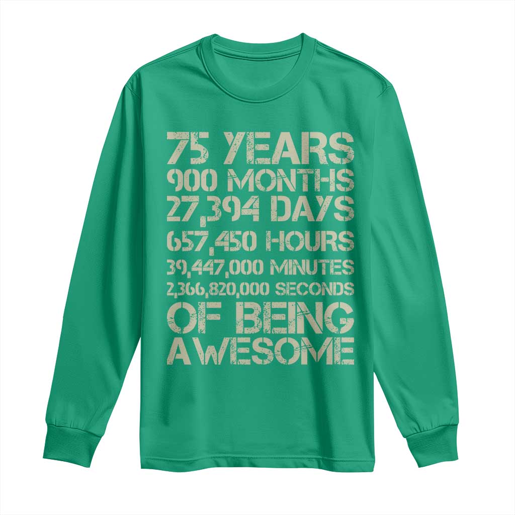 Vintage 75th Milestone Birthday Long Sleeve Shirt 75 Years Of Being Awesome