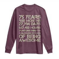 Vintage 75th Milestone Birthday Long Sleeve Shirt 75 Years Of Being Awesome