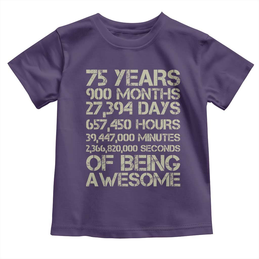 Vintage 75th Milestone Birthday Toddler T Shirt 75 Years Of Being Awesome