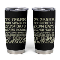 Vintage 75th Milestone Birthday Tumbler Cup 75 Years Of Being Awesome