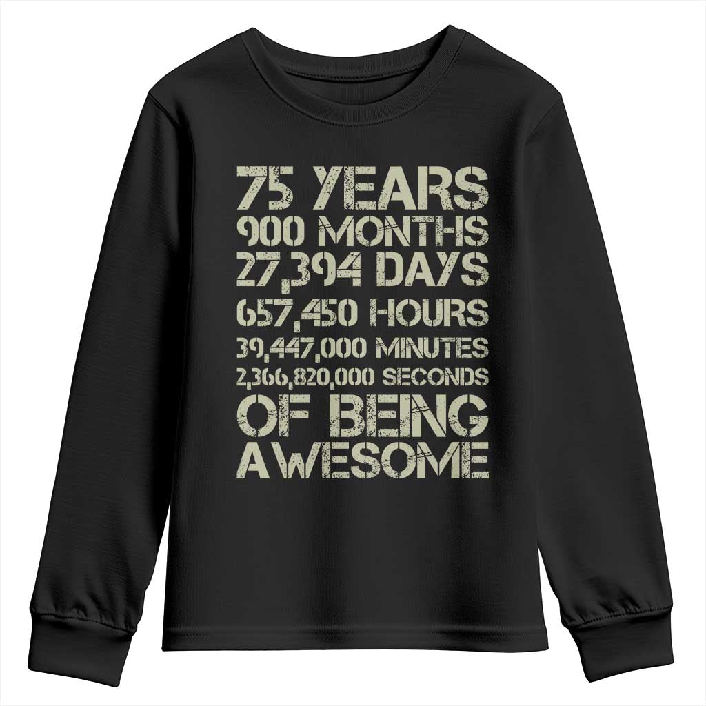 Vintage 75th Milestone Birthday Youth Sweatshirt 75 Years Of Being Awesome