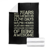 65th Milestone Birthday Gift Throw Blanket 65 Years Of Being Awesome