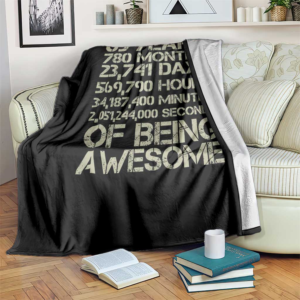 65th Milestone Birthday Gift Throw Blanket 65 Years Of Being Awesome