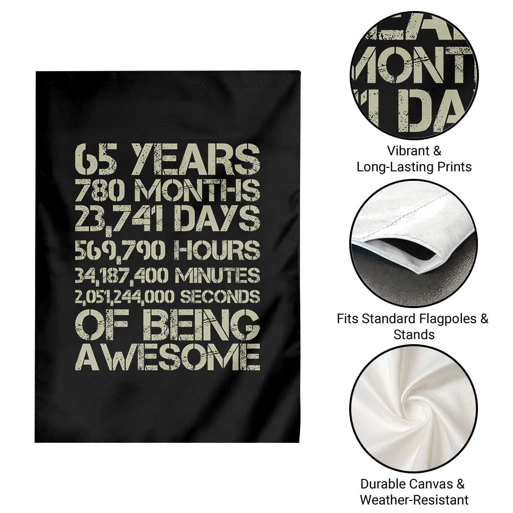65th Milestone Birthday Gift Garden Flag 65 Years Of Being Awesome