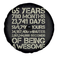 65th Milestone Birthday Gift Spare Tire Cover 65 Years Of Being Awesome