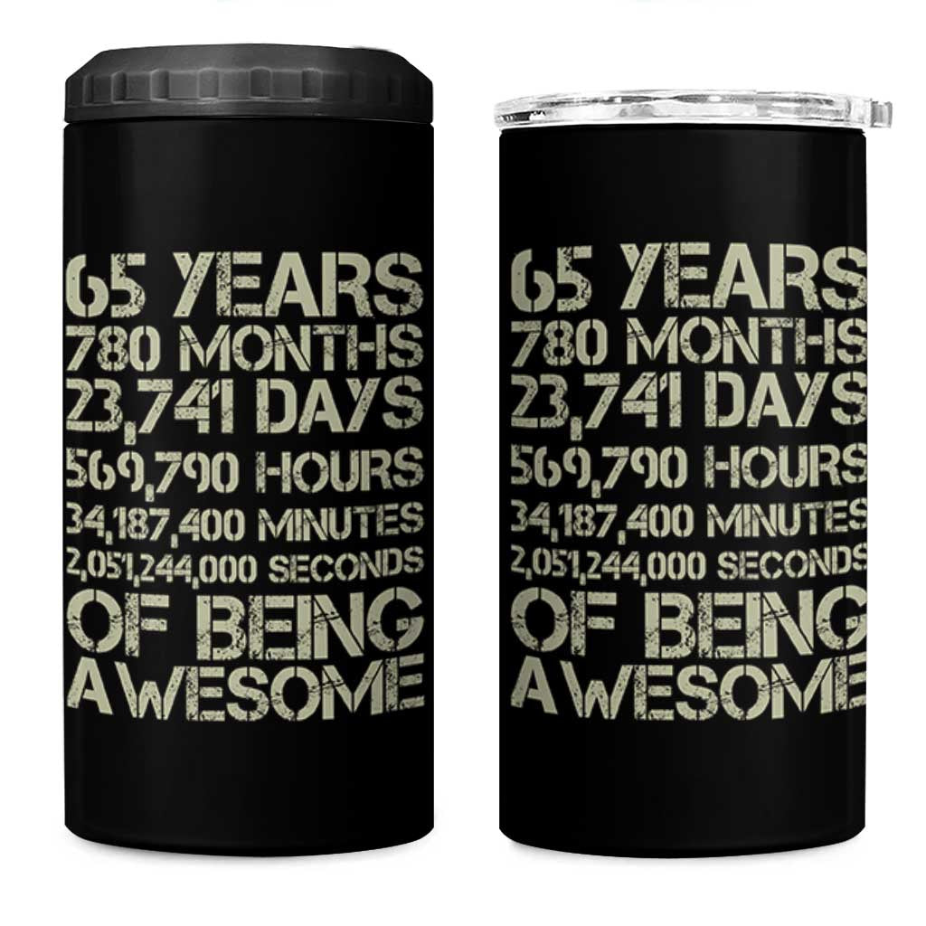 65th Milestone Birthday Gift 4 in 1 Can Cooler Tumbler 65 Years Of Being Awesome