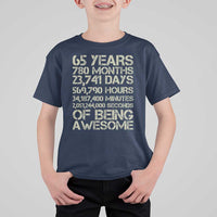 65th Milestone Birthday Gift T Shirt For Kid 65 Years Of Being Awesome