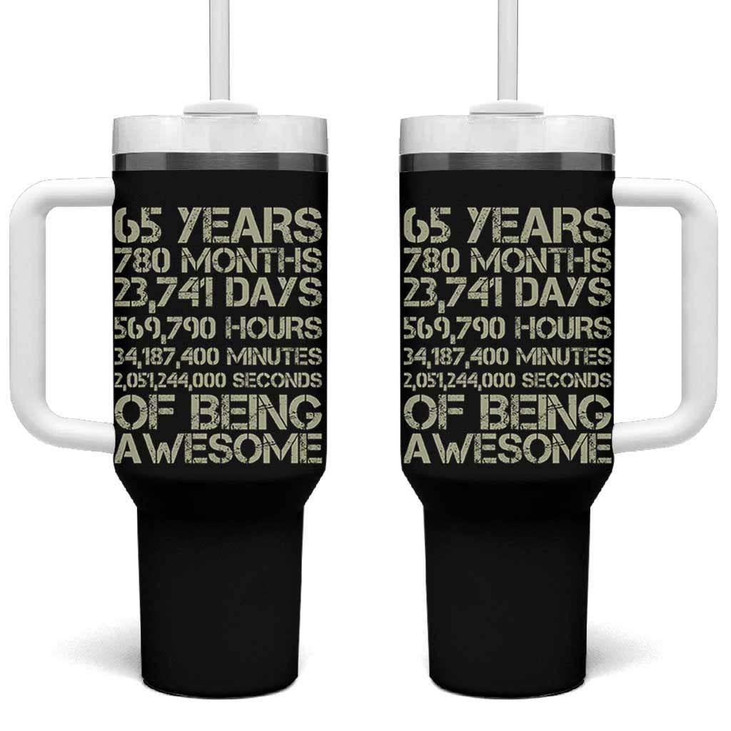 65th Milestone Birthday Gift Tumbler With Handle 65 Years Of Being Awesome