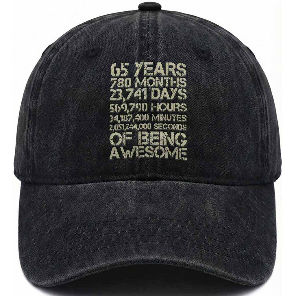 65th Milestone Birthday Gift Washed Cotton Baseball Cap 65 Years Of Being Awesome