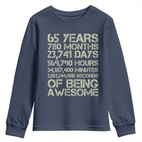 65th Milestone Birthday Gift Youth Sweatshirt 65 Years Of Being Awesome