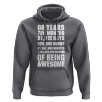 Cheers To 60 Years Birthday Hoodie Sixty Years Of Awesome