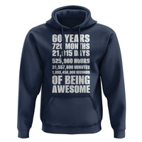Cheers To 60 Years Birthday Hoodie Sixty Years Of Awesome