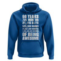 Cheers To 60 Years Birthday Hoodie Sixty Years Of Awesome