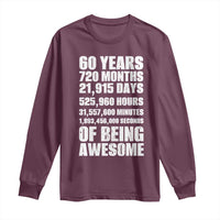 Cheers To 60 Years Birthday Long Sleeve Shirt Sixty Years Of Awesome