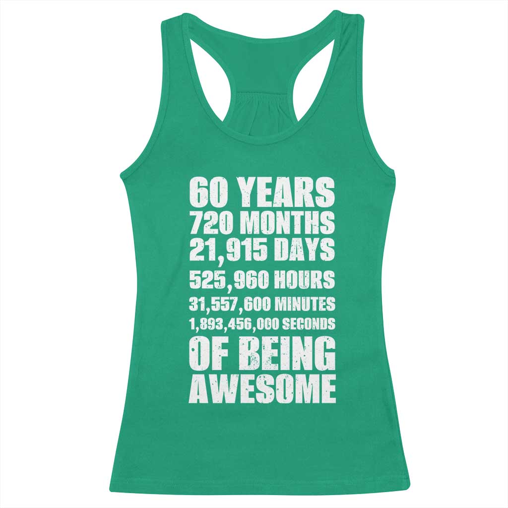 Cheers To 60 Years Birthday Racerback Tank Top Sixty Years Of Awesome
