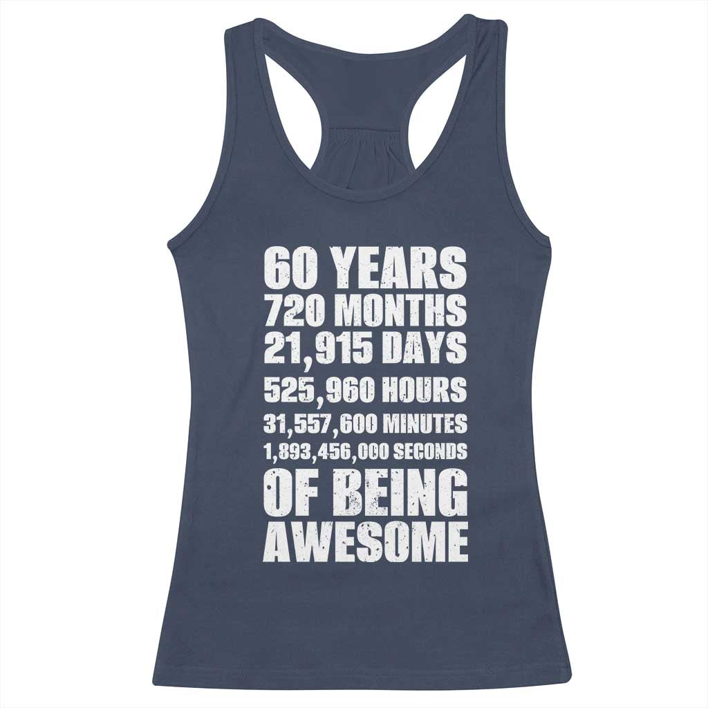 Cheers To 60 Years Birthday Racerback Tank Top Sixty Years Of Awesome