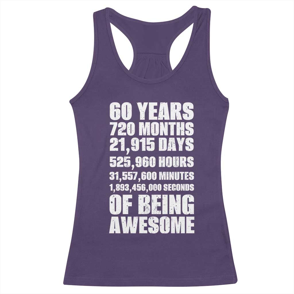 Cheers To 60 Years Birthday Racerback Tank Top Sixty Years Of Awesome
