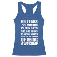 Cheers To 60 Years Birthday Racerback Tank Top Sixty Years Of Awesome