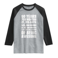Cheers To 60 Years Birthday Raglan Shirt Sixty Years Of Awesome