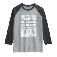 Cheers To 60 Years Birthday Raglan Shirt Sixty Years Of Awesome