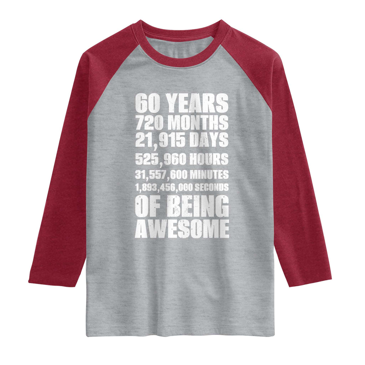 Cheers To 60 Years Birthday Raglan Shirt Sixty Years Of Awesome