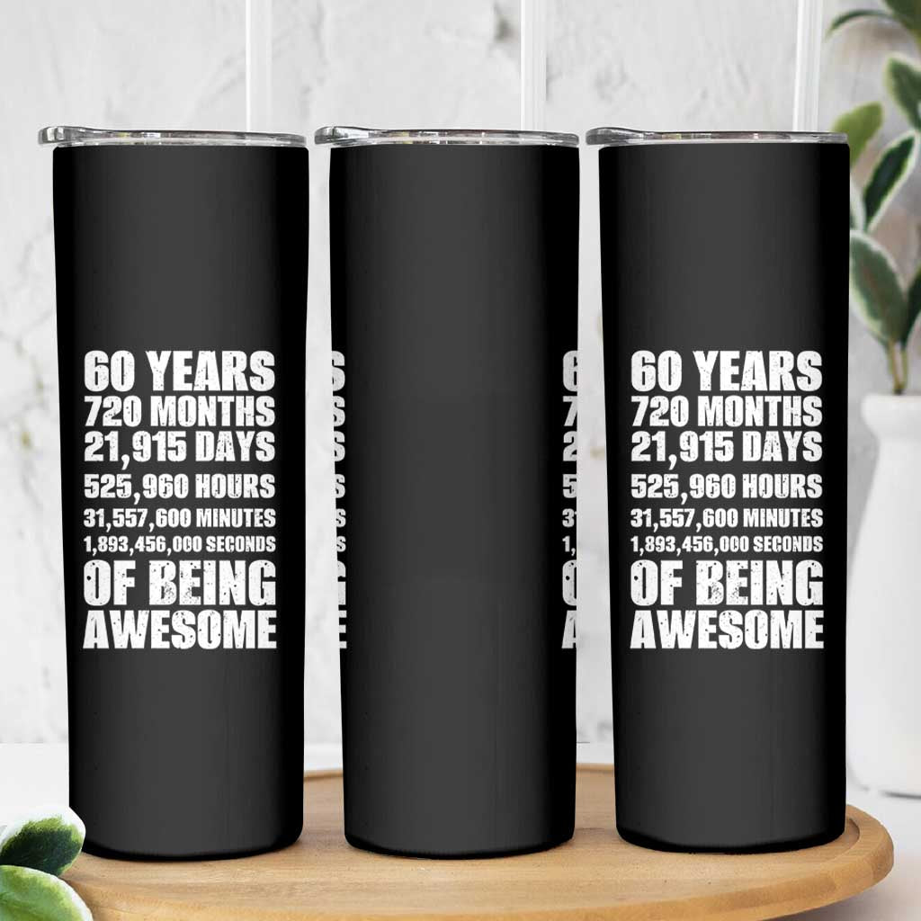 Cheers To 60 Years Birthday Skinny Tumbler Sixty Years Of Awesome
