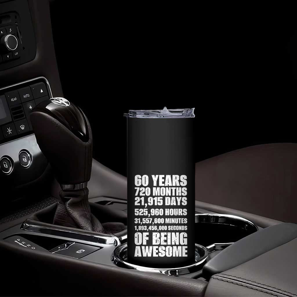 Cheers To 60 Years Birthday Skinny Tumbler Sixty Years Of Awesome