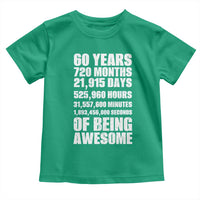 Cheers To 60 Years Birthday Toddler T Shirt Sixty Years Of Awesome