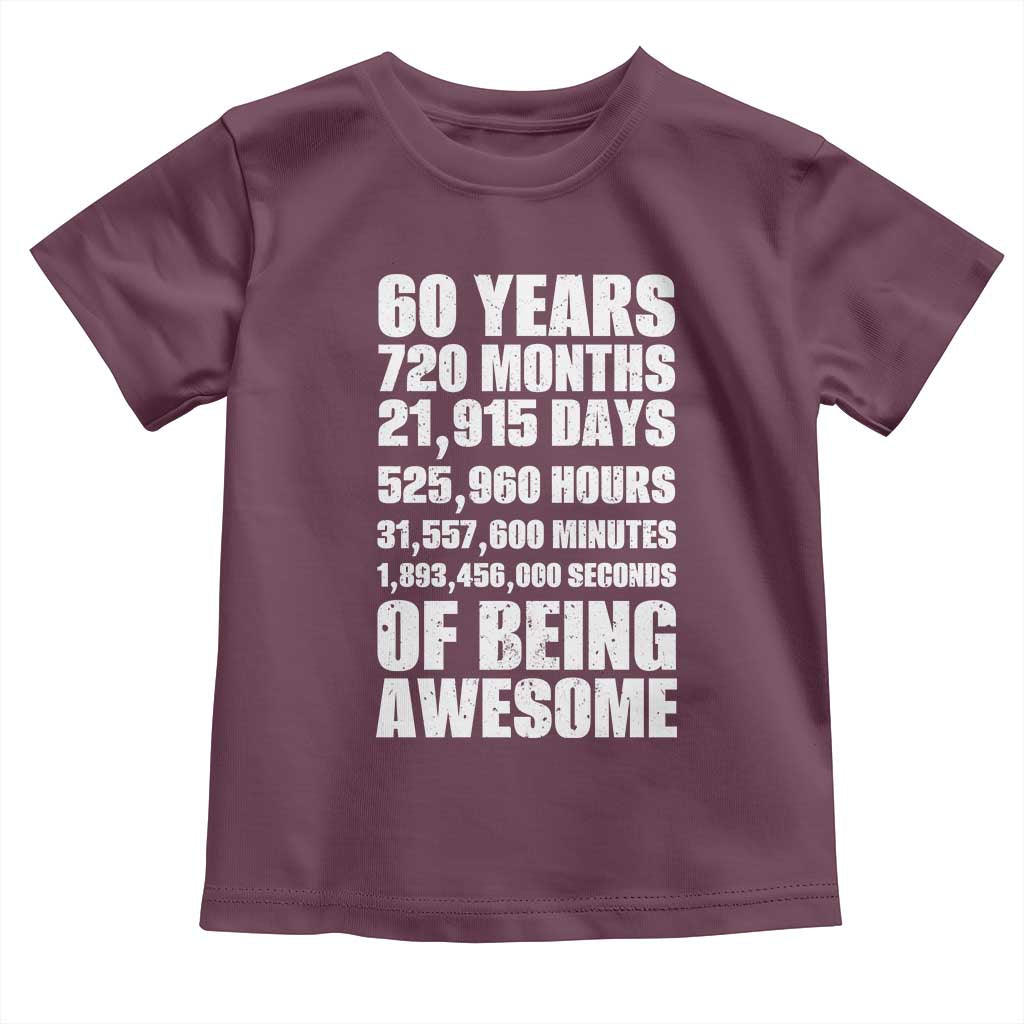 Cheers To 60 Years Birthday Toddler T Shirt Sixty Years Of Awesome