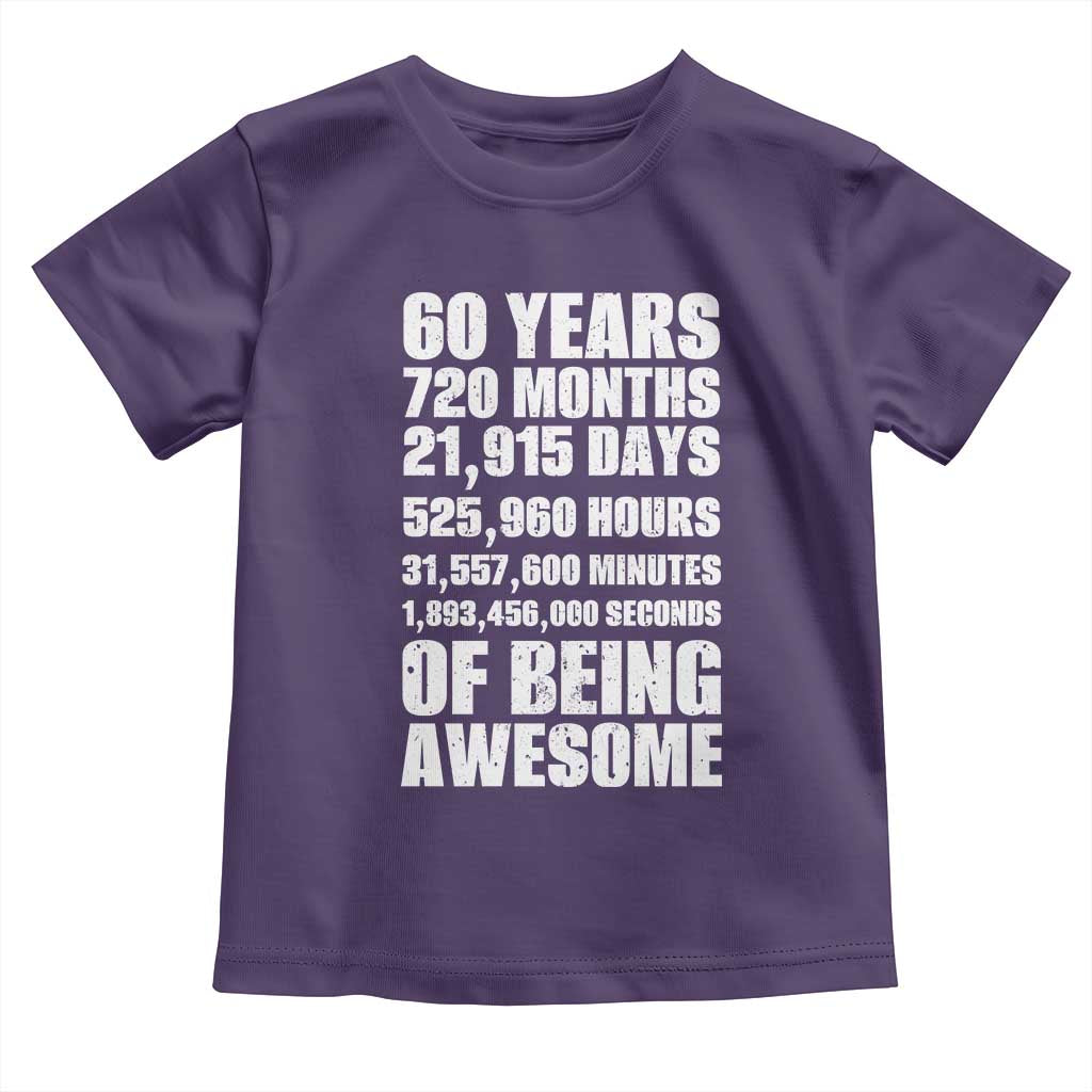 Cheers To 60 Years Birthday Toddler T Shirt Sixty Years Of Awesome