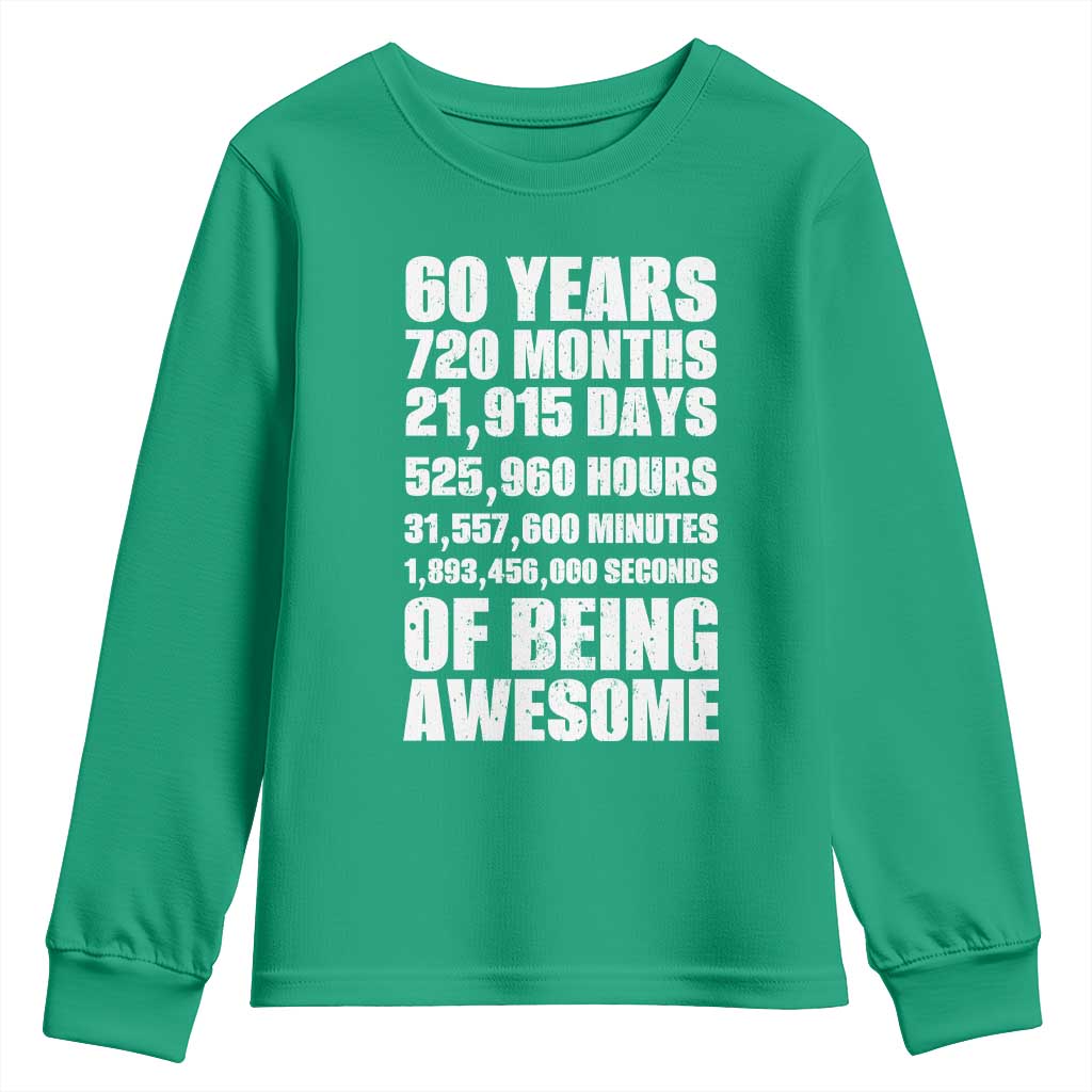 Cheers To 60 Years Birthday Youth Sweatshirt Sixty Years Of Awesome