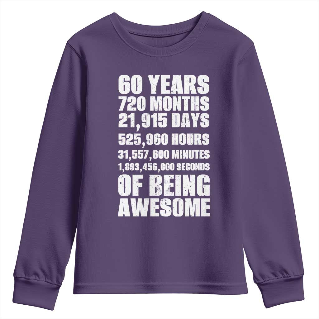 Cheers To 60 Years Birthday Youth Sweatshirt Sixty Years Of Awesome