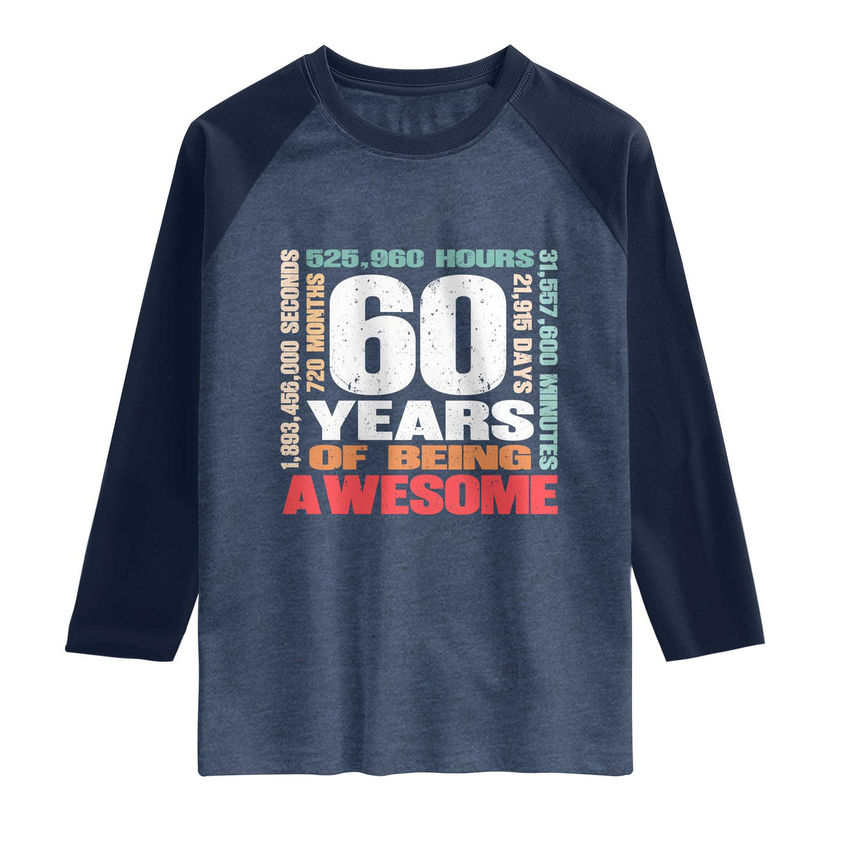 Retro 60 Years Of Being Awesome Raglan Shirt 60th Birthday Gift Idea