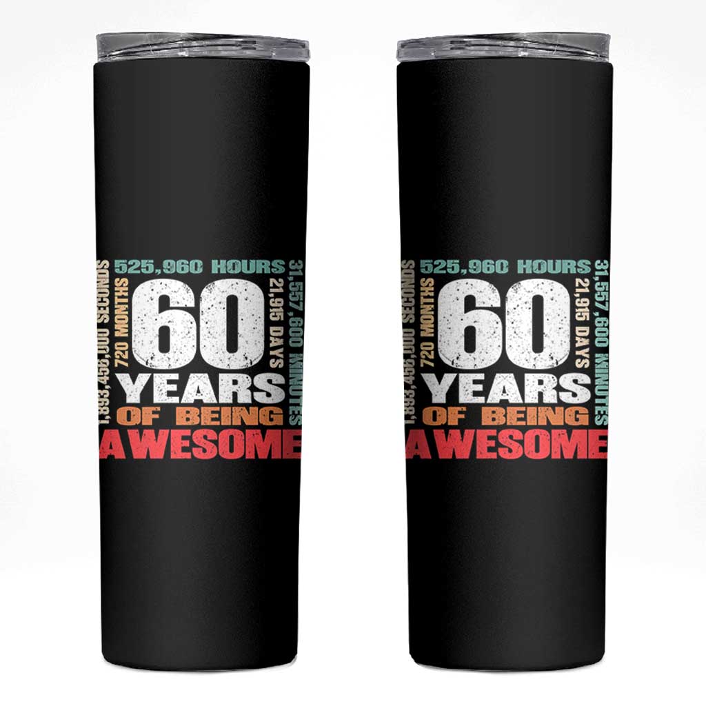 Retro 60 Years Of Being Awesome Skinny Tumbler 60th Birthday Gift Idea