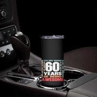 Retro 60 Years Of Being Awesome Skinny Tumbler 60th Birthday Gift Idea