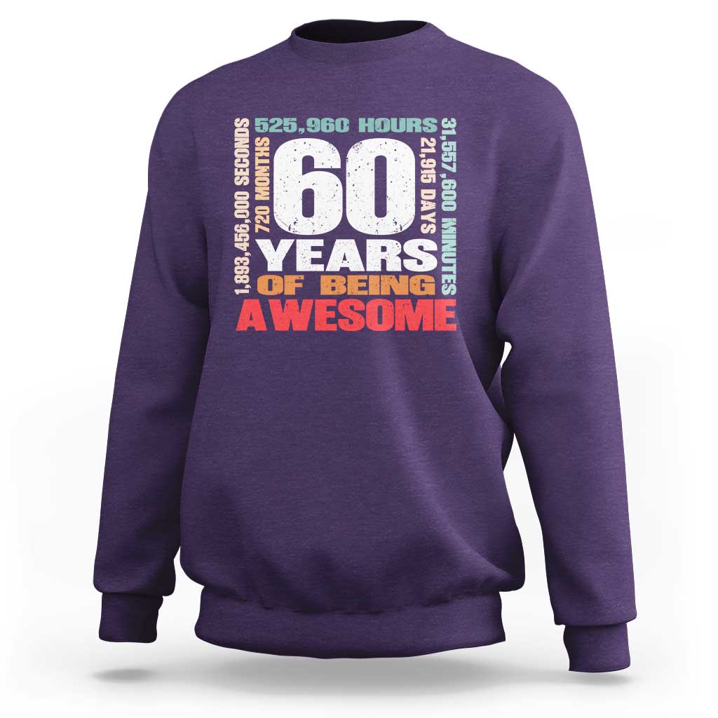 Retro 60 Years Of Being Awesome Sweatshirt 60th Birthday Gift Idea