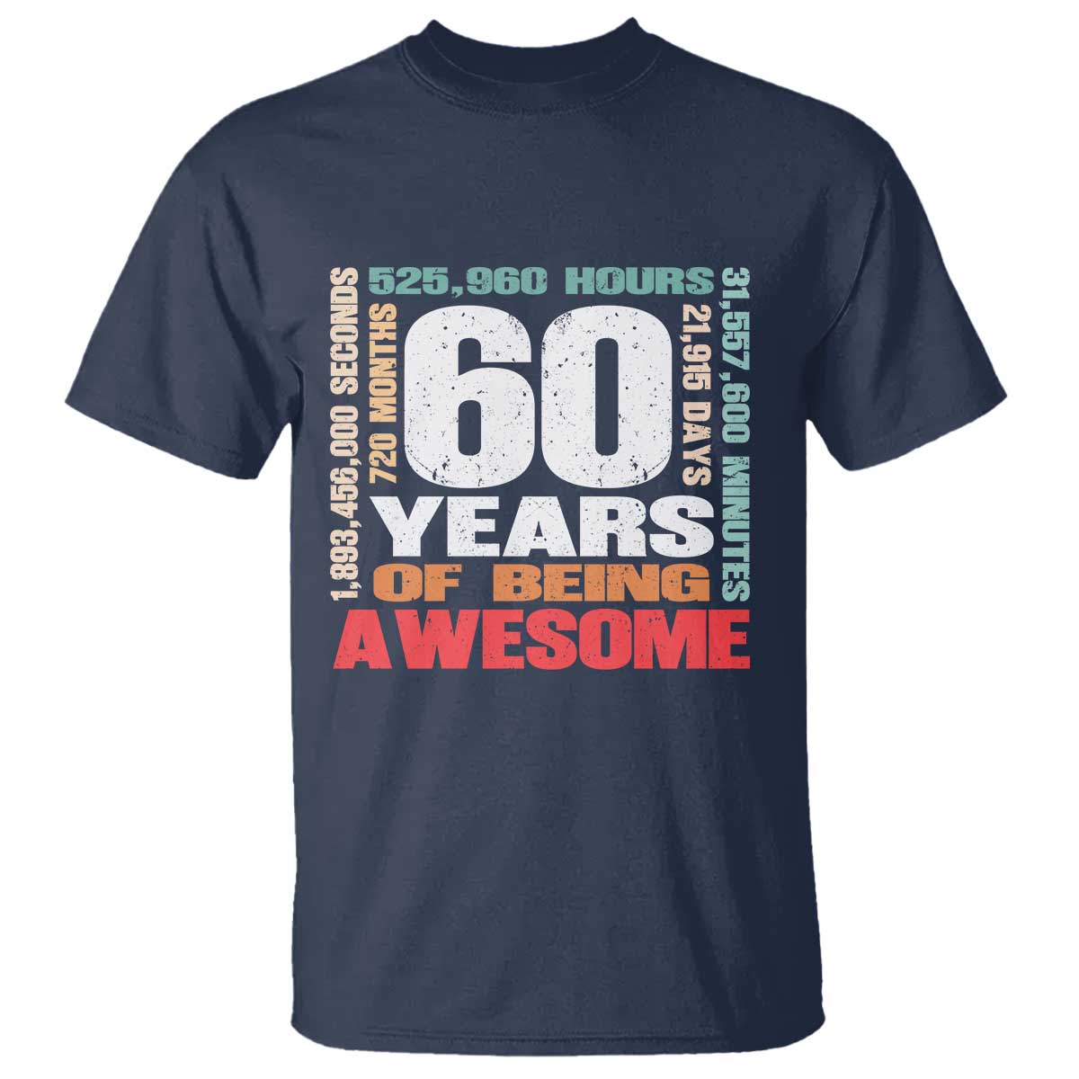 Retro 60 Years Of Being Awesome T Shirt 60th Birthday Gift Idea
