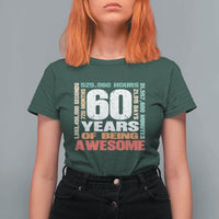 Retro 60 Years Of Being Awesome T Shirt For Women 60th Birthday Gift Idea