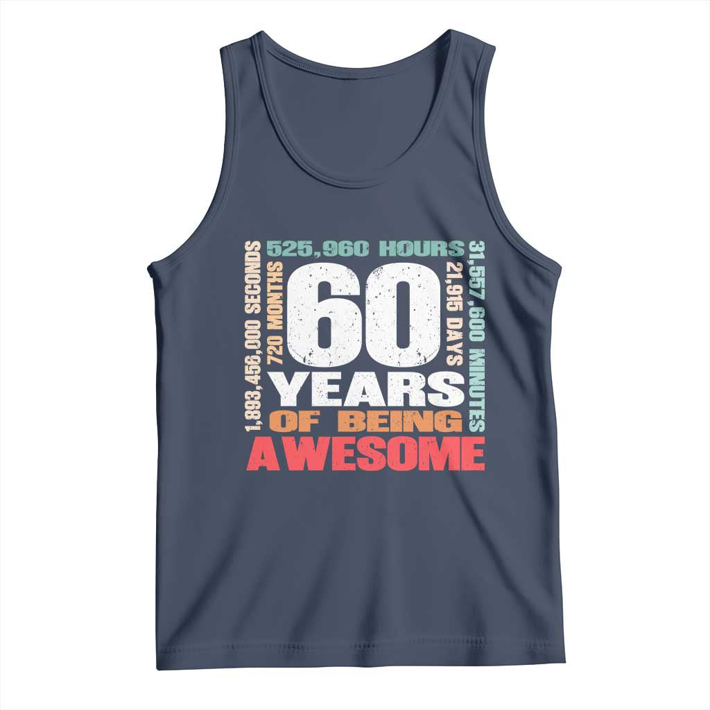 Retro 60 Years Of Being Awesome Tank Top 60th Birthday Gift Idea