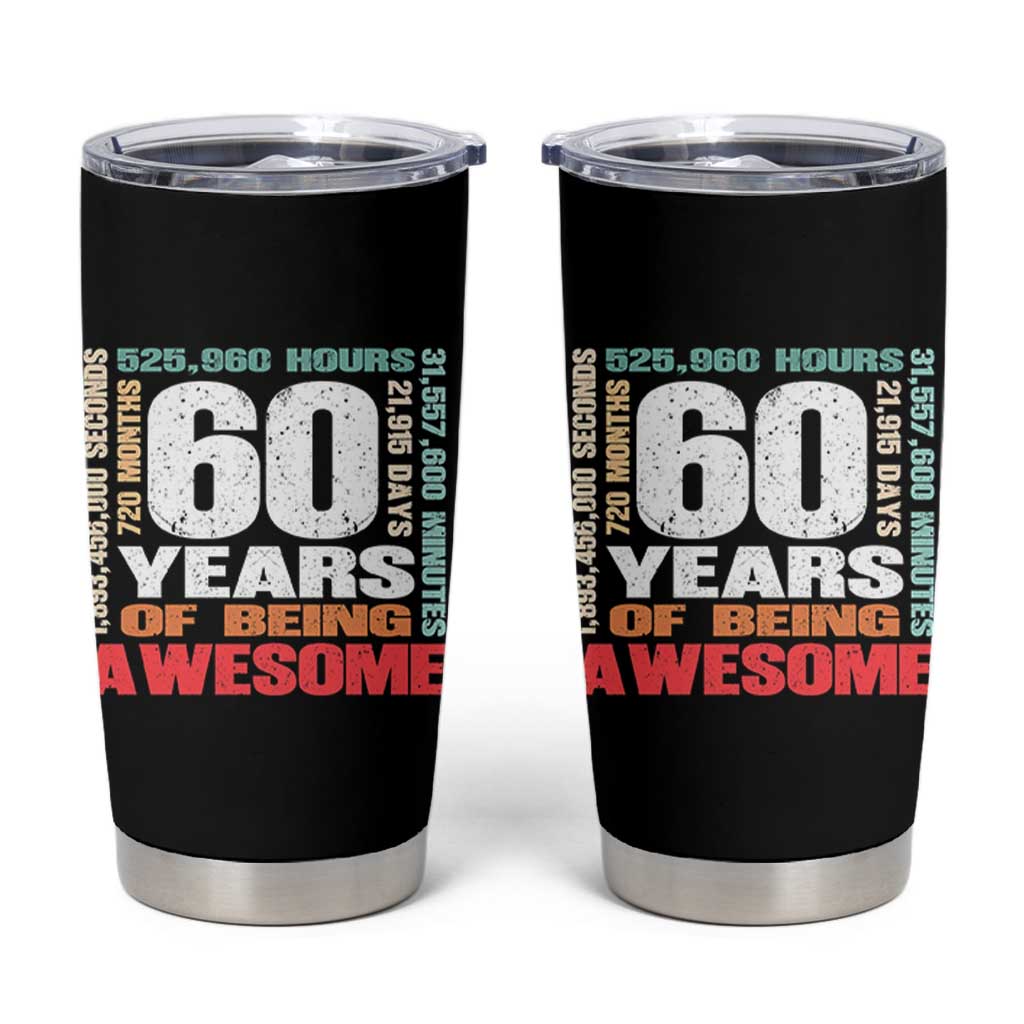 Retro 60 Years Of Being Awesome Tumbler Cup 60th Birthday Gift Idea